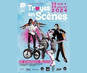 Troyes en Scène : l'affiche 2024.
