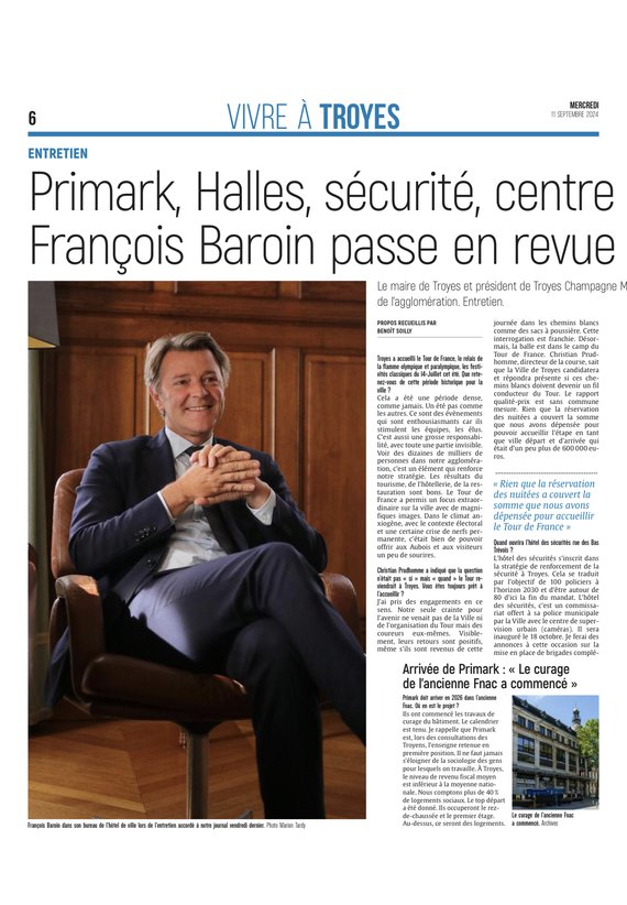 Primark, Halles, sécurité, l'ESTAC,... François Baroin passe en revue