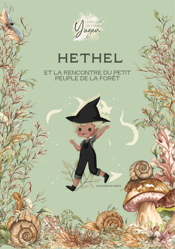 « Hethel et la rencontre du petit peuple de la forêt »