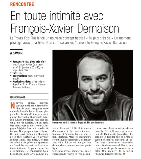 En toute intimité avec François-Xavier Demaison au Troyes Fois Plus