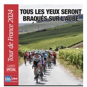 Tout les yeux seront braqués sur l'Aube - Tour de France