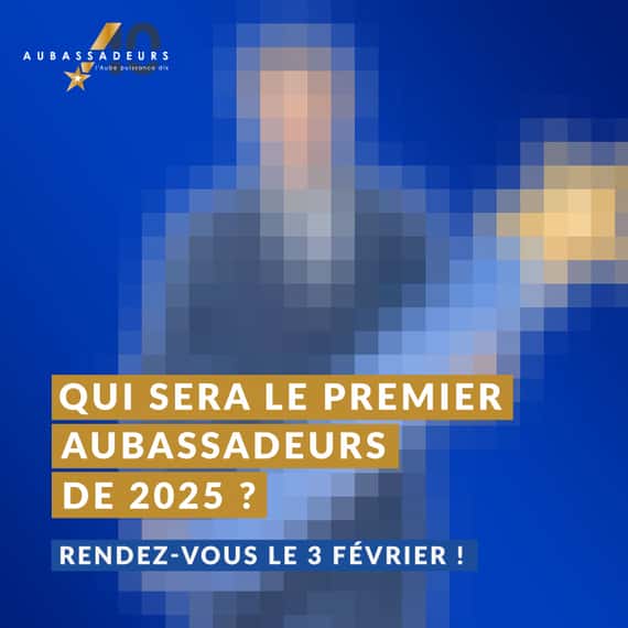 J-7 : Qui sera le premier Aubassadeurs de 2025 ?