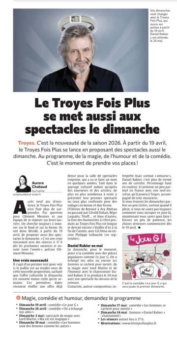 Le Troyes Fois Plus se met aussi aux spectacles le dimanche
