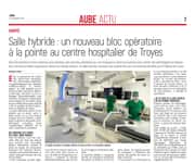 Salle hybride : un nouveau bloc opératoire à la pointe au centre hospitalier