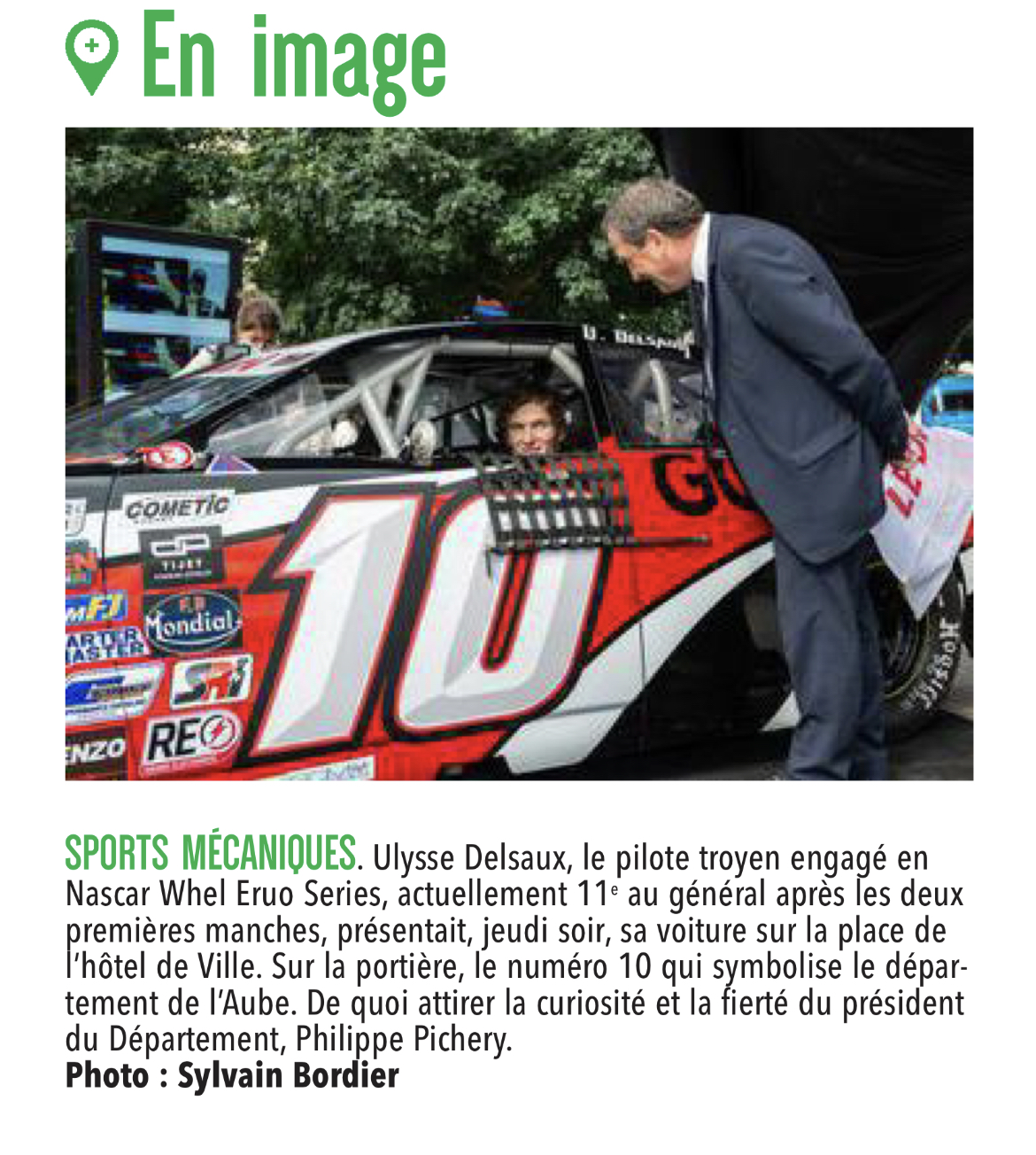 Présentation du N°10 pour la voiture Nascar Europe d'Ulysse Delsaux