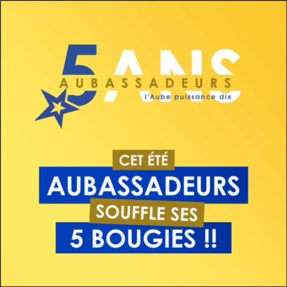 De nombreux rdv exceptionnels pour les 5 ans d'AUBASSADEURS