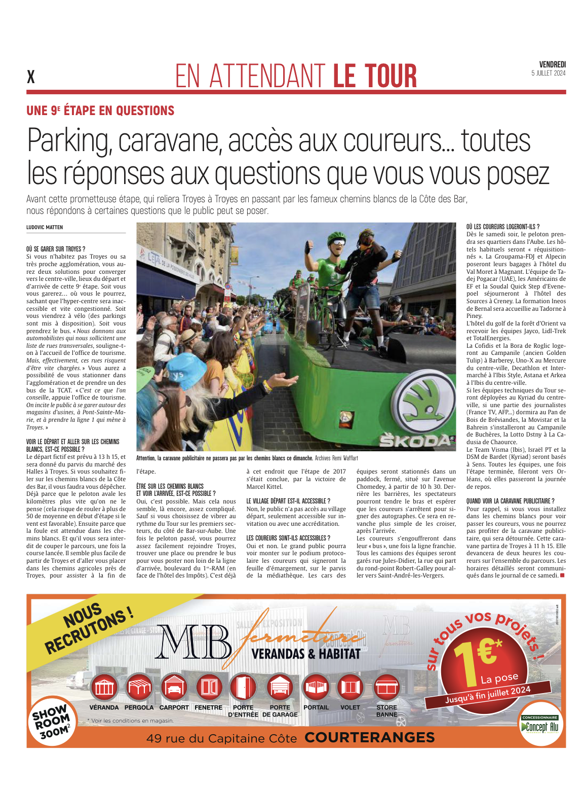 Parking, caravane, accès aux coureurs...