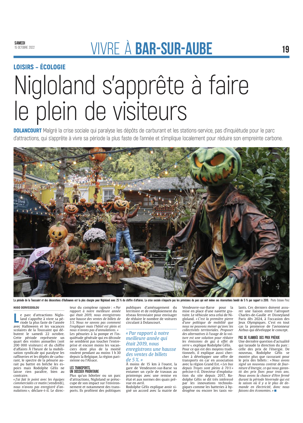 Nigloland s'apprête à faire le plein de visiteurs.