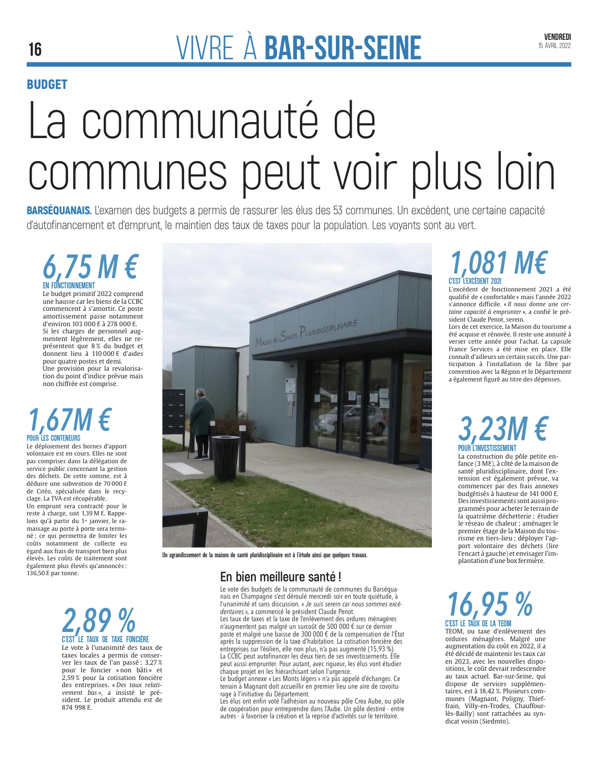 La communauté de communes peut voir plus loin.