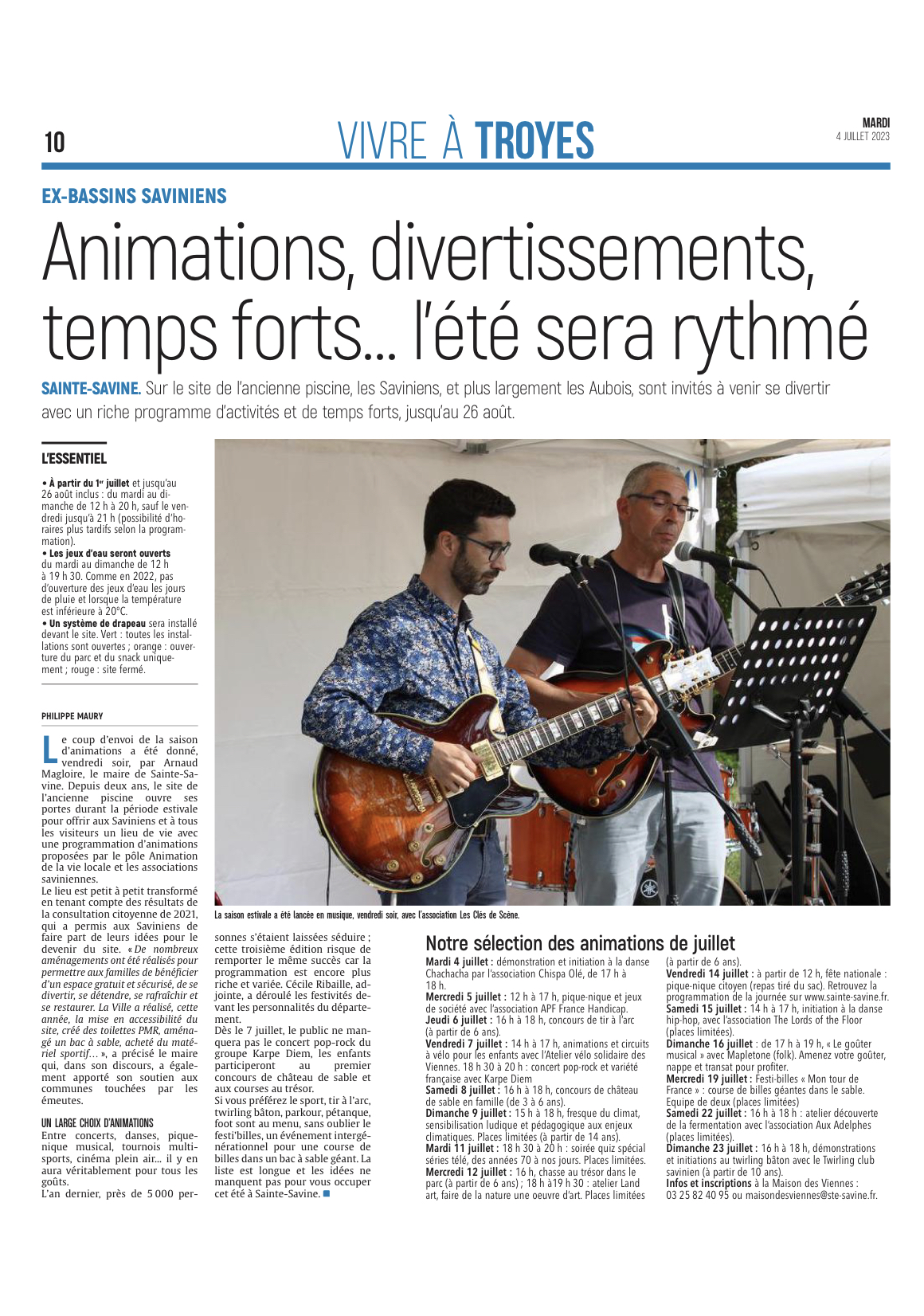 Animations, divertissements, temps forts... l'été sera rythmé.