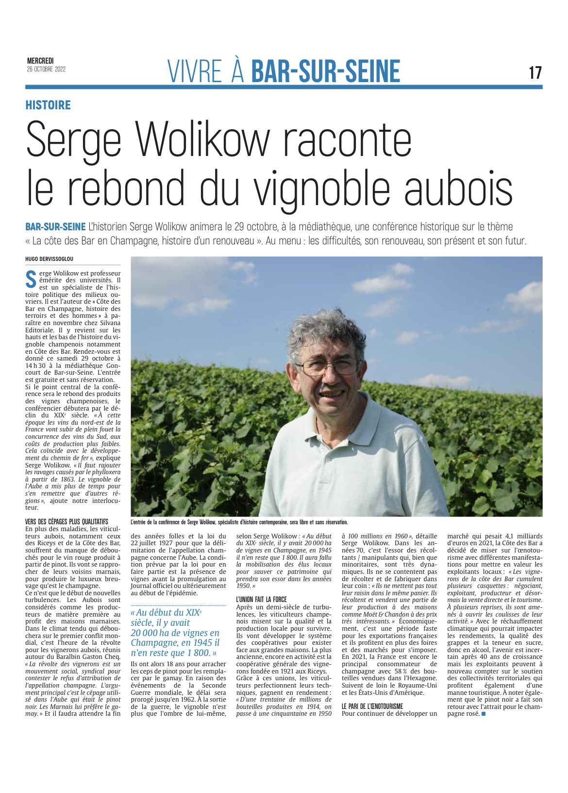 Serge Wolikow raconte le rebond du vignoble aubois.